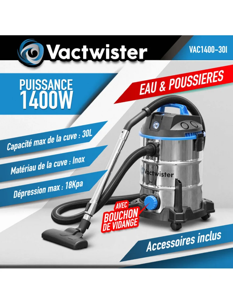 Aspirateur eau et poussières 1400W – 30L Inox – Soufflerie et bouchon de vidange